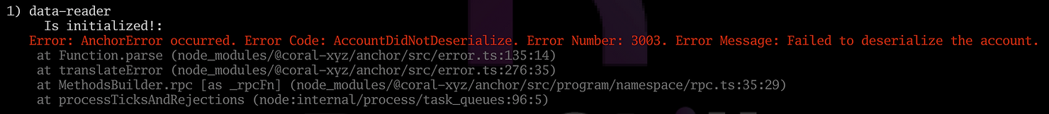 Error: AnchorError occured. Error Code: AccountDidNotDeserialize