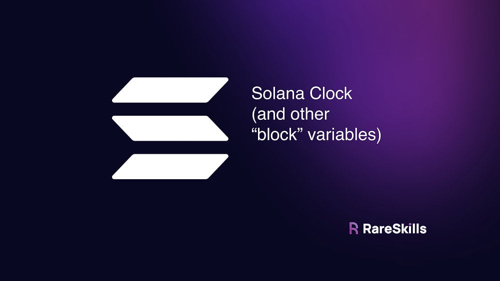 The Solana clock and other “block” variables