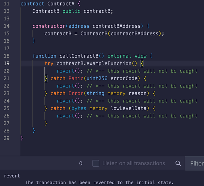 Example of errors that try or catch block will not catch in the calling contract
